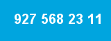 927 568 23 11